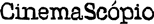 CinemaScópio