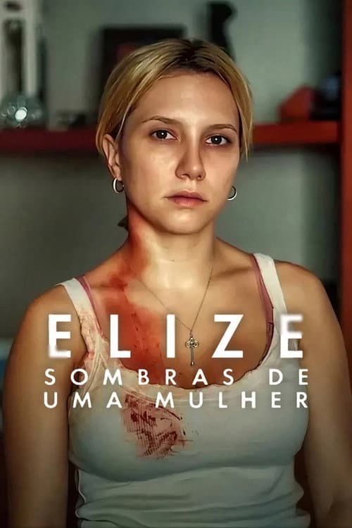 Elize: Egy házasság sötét oldala