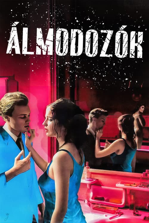 Álmodozók