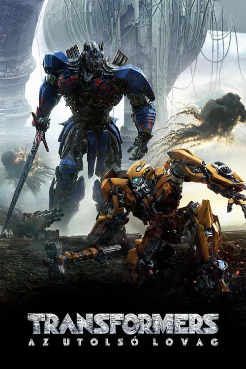 Transformers: Az utolsó lovag