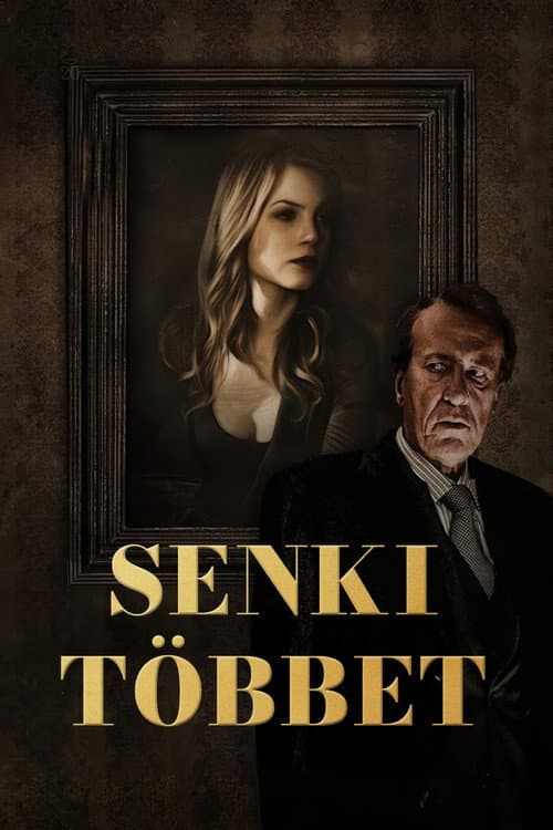 Senki többet