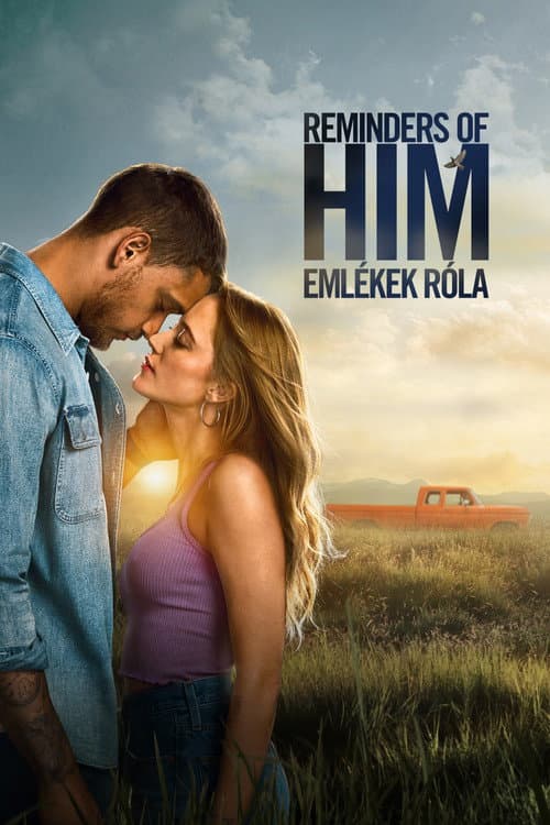 Reminders of Him - Emlékek róla
