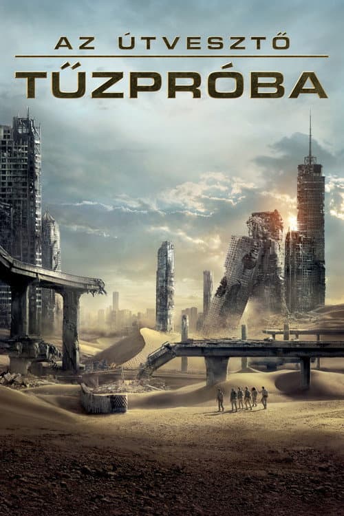 Az útvesztő: Tűzpróba