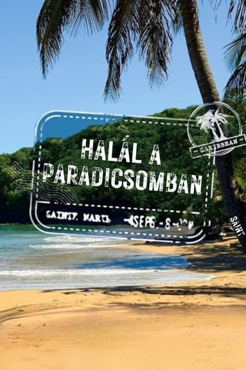 Halál a paradicsomban
