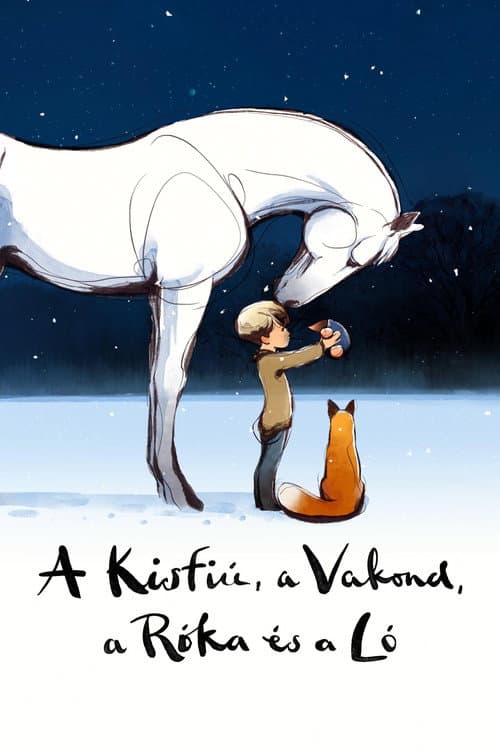 A Kisfiú, a Vakond, a Róka és a Ló